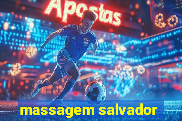 massagem salvador